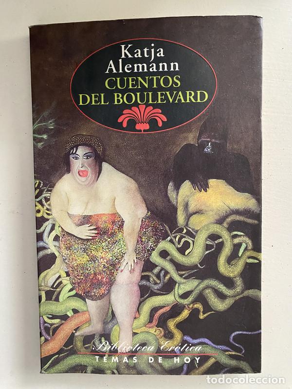 Livres: Cuentos del Boulevard - Alemann Katja