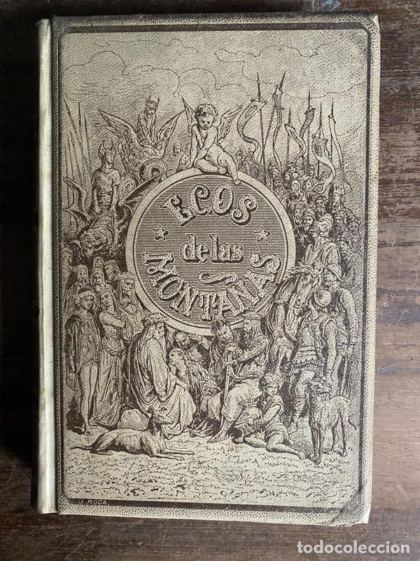 Libros: Ecos de las Monta&ntilde;as - Zorrilla Jose - Foto 1