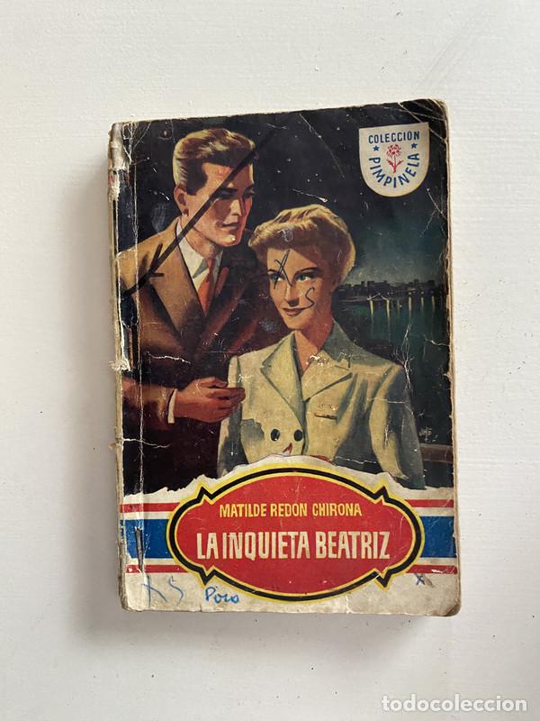 Libri di seconda mano: La inquieta Beatriz - Redon Chirona Matilde