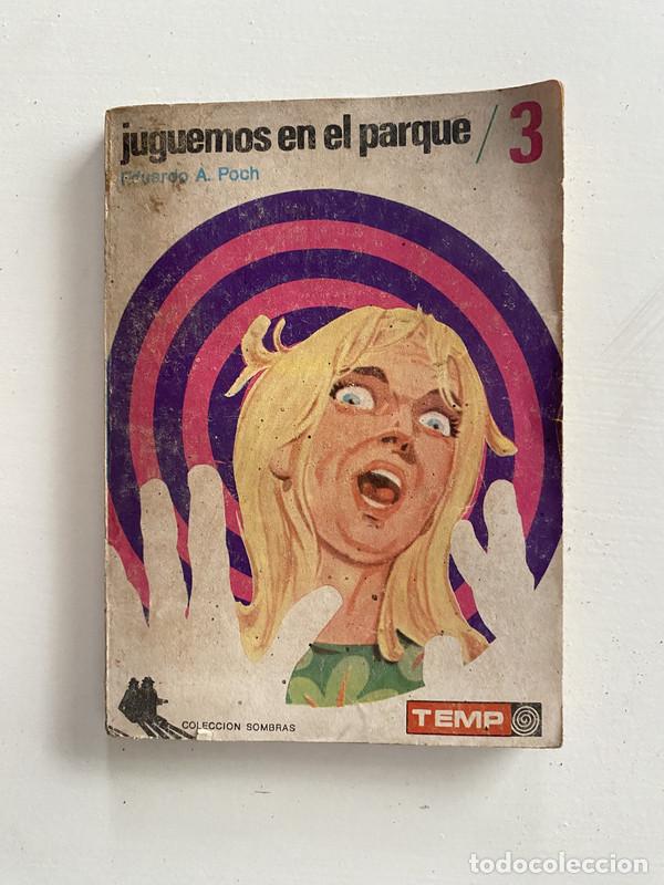 Libri di seconda mano: Juguemos en el parque - Poch Eduardo A.