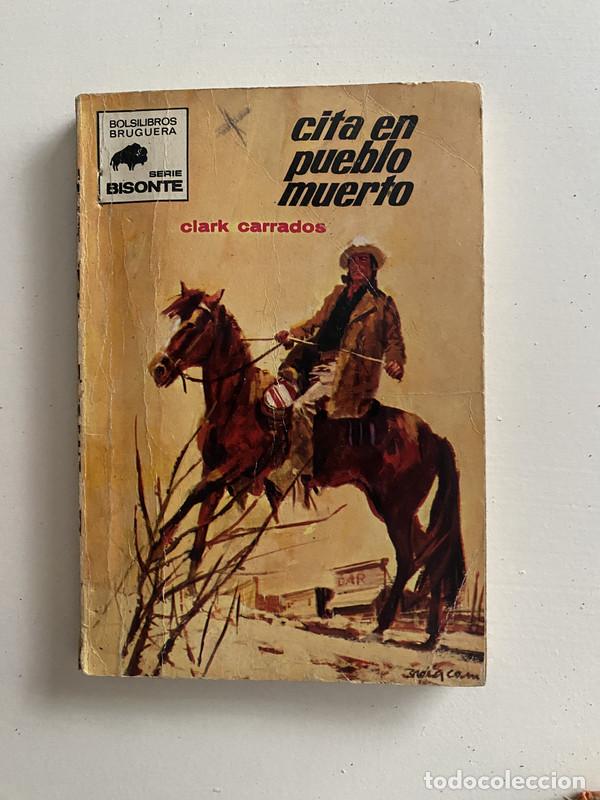 Libri di seconda mano: Cita en pueblo muerto - Carrados Clark