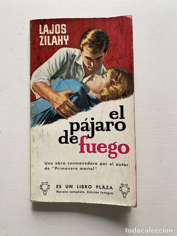 Libros: El pajaro de fuego - Zilahy Lajos