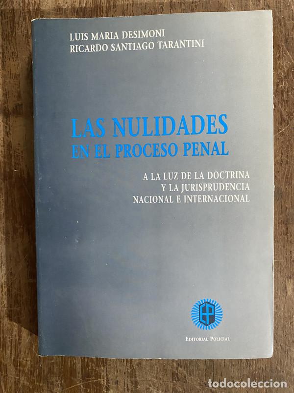 books: Las nulidades en el proceso penal - Desimoni Luis Maria; Tarantini Ricardo Santiago