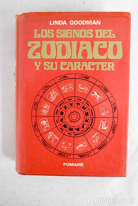 Livres: Los signos del Zod&iacute;aco y su car&aacute;cter.- Goodman, Linda