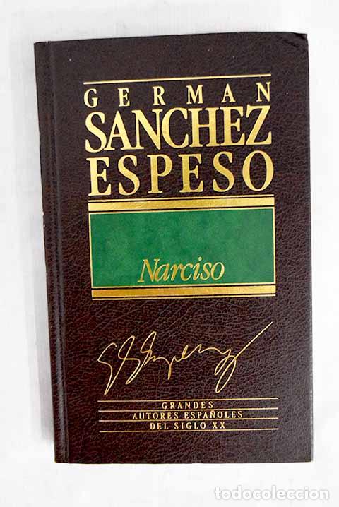 B&uuml;cher: Narciso: S&aacute;nchez Espeso, Germ&aacute;n.- S&aacute;nchez Espeso, Germ&aacute;n