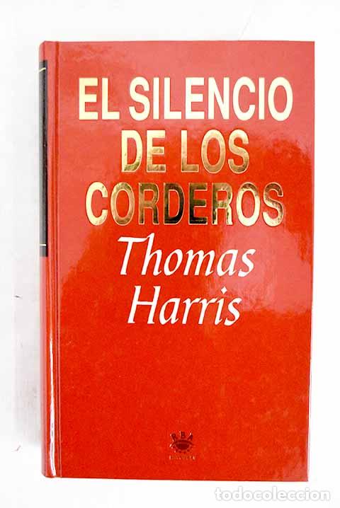 Libri di seconda mano: El silencio de los corderos.- Harris, Thomas