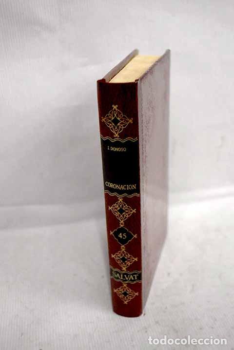 Libri di seconda mano: Coronaci&oacute;n: Donoso, Jos&eacute;.- Donoso, Jos&eacute;