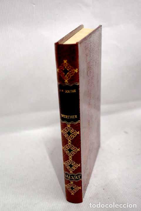 Libri di seconda mano: Werther: Goethe, Johann Wolfgang von.- Goethe, Johann Wolfgang von