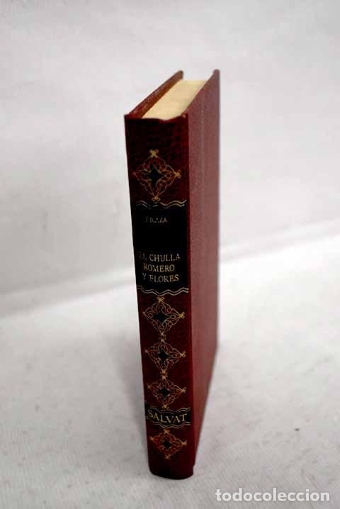 Libri di seconda mano: El Chulla romero y flores.- Icaza, Jorge