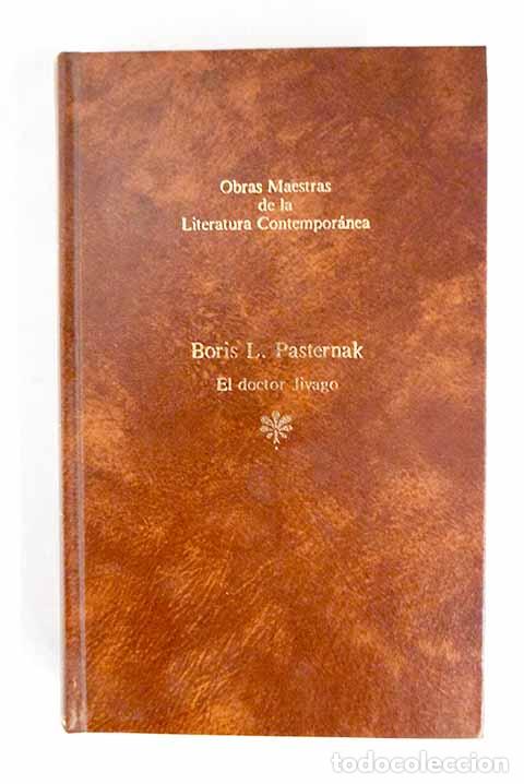 Libri di seconda mano: El doctor Jivago: Pasternak, Boris.- Pasternak, Boris