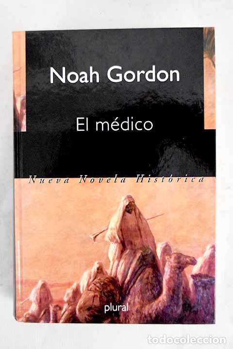 Libri di seconda mano: El m&eacute;dico: Gordon, Noah.- Gordon, Noah