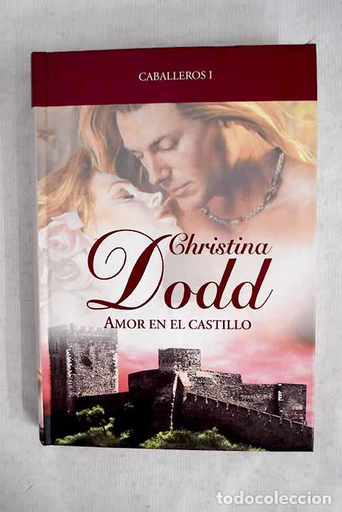 books: Amor en el castillo: Dodd, Christina.- Dodd, Christina