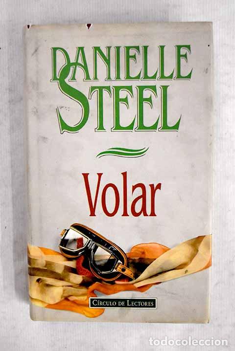 books: Volar: Steel, Danielle.- Steel, Danielle