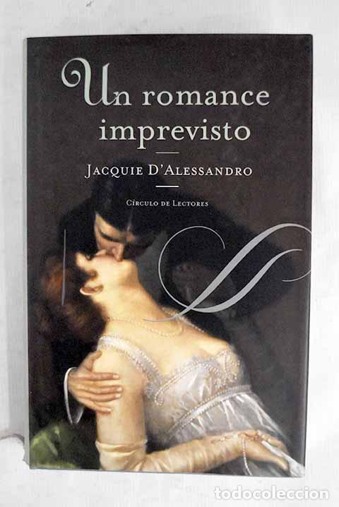 books: Un romance imprevisto.- D Alessandro, Jacquie