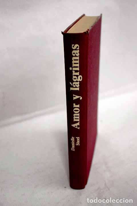 books: Amor y l&aacute;grimas: Steel, Danielle.- Steel, Danielle