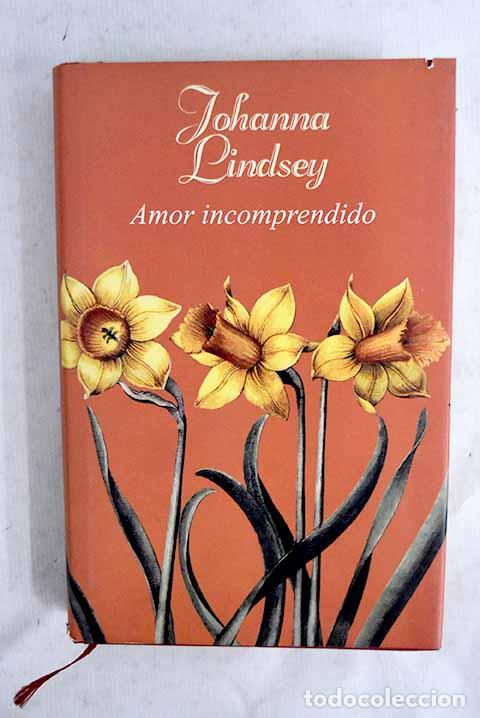 books: Amor incomprendido: Lindsey, Johanna.- Lindsey, Johanna