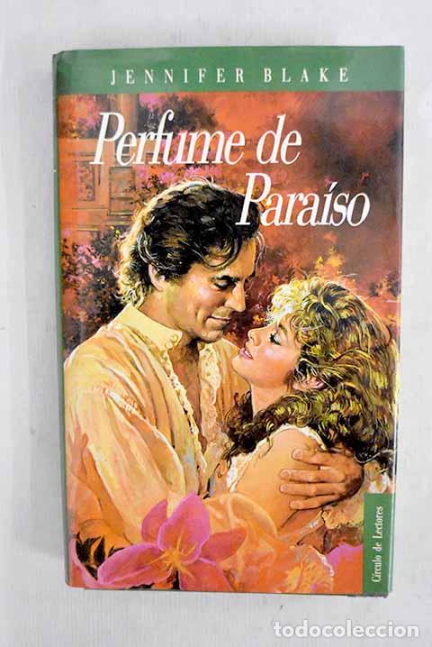 books: Perfume de Para&iacute;so: Blake, Jennifer.- Blake, Jennifer