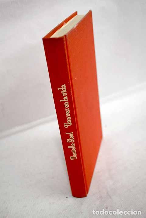 books: Una vez en la vida: Steel, Danielle.- Steel, Danielle