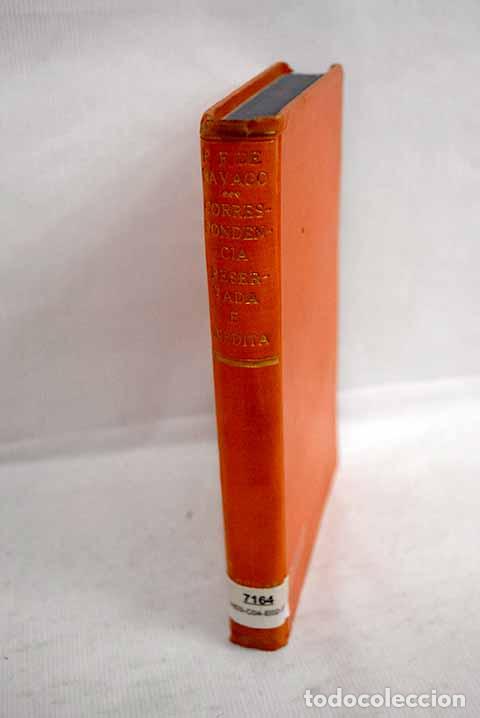 Libri di seconda mano: Correspondencia reservada e in&eacute;dita del P. Francisco de R&aacute;vago, confesor de Fernando VI