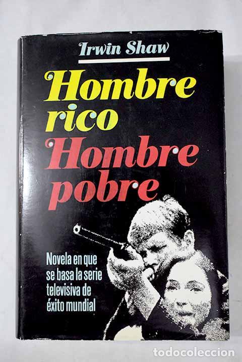 Libri di seconda mano: Hombre rico, hombre pobre.- Shaw, Irwin