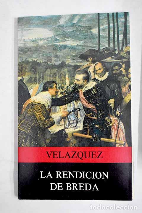Libros: La rendici&oacute;n de Breda de Vel&aacute;zquez.- Hager, Werner