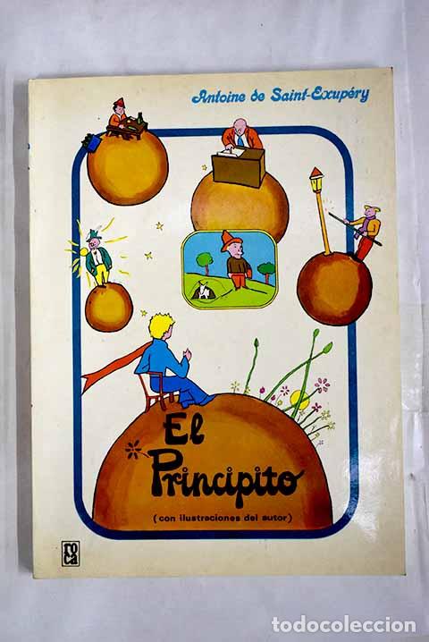 Libros: El principito: Saint-Exup&eacute;ry, Antoine de.- Saint-Exup&eacute;ry, Antoine de