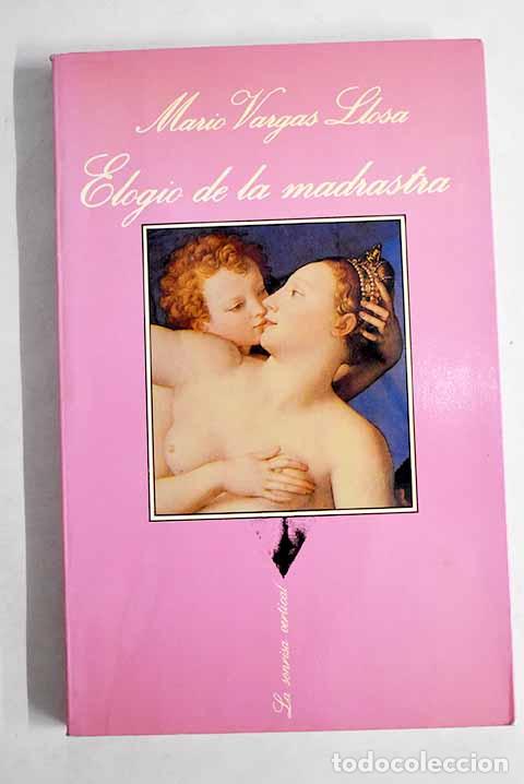 books: Elogio de la madrastra.- Vargas Llosa, Mario