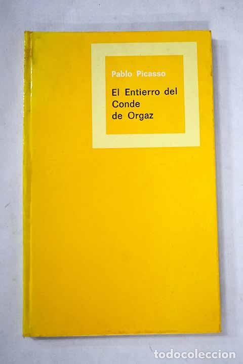 Libros: El entierro del Conde de Orgaz.- Picasso, Pablo - Foto 1