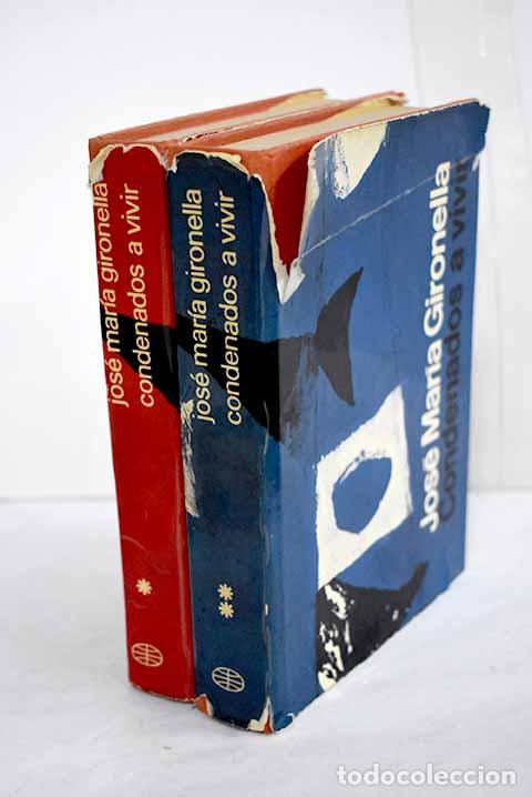 Livres: Condenados a vivir: Gironella, Jos&eacute; Mar&iacute;a.- Gironella, Jos&eacute; Mar&iacute;a