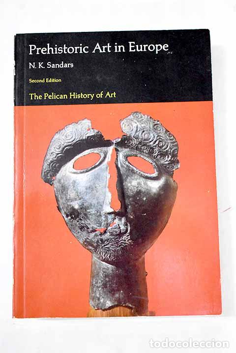 Livres: Prehistoric art in Europe.- Sandars, N. K.