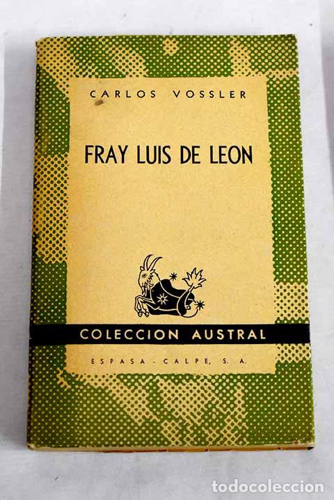books: Fray Luis de Le&oacute;n: Vossler, Karl.- Vossler, Karl