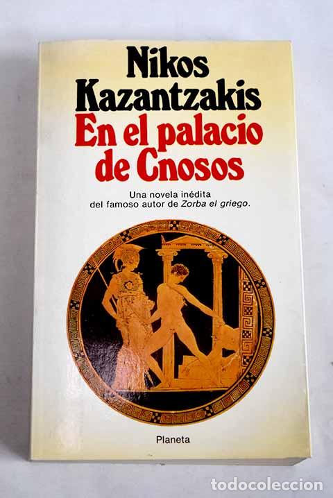 books: En el palacio de Cnosos.- Kazantzakis, Niko