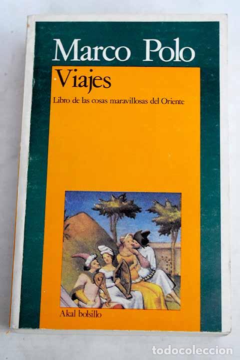 Libros: Viajes: Polo, Marco: Akal..- Polo, Marco