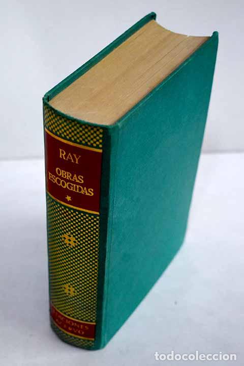Libros: Obras escogidas: (primera selecci&oacute;n).- Ray, Jean