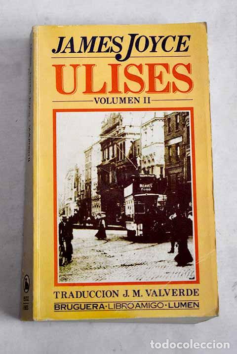 Libros: Ulises, tomo II: Joyce, James.- Joyce, James