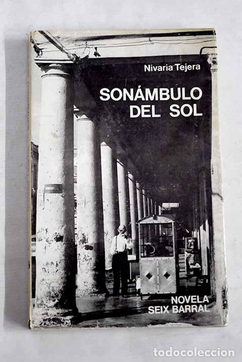 Libros: Son&aacute;mbulo del sol: Tejera, Nivaria.- Tejera, Nivaria