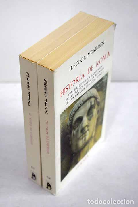 Libros: Historia de Roma, tomos II y III.- Mommsen, Theodor