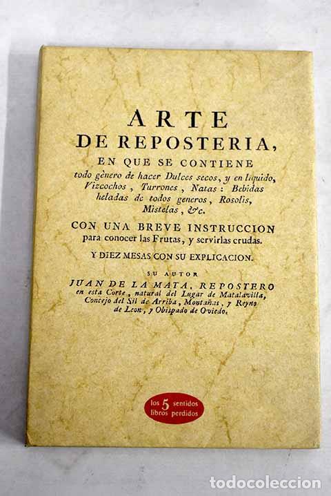 books: Arte de reposter&iacute;a: Mata, Juan de la.- Mata, Juan de la