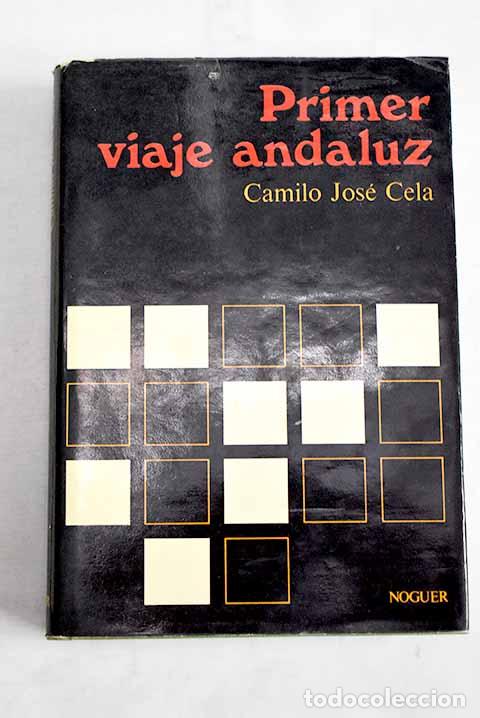 books: Primer viaje andaluz: notas de un vagabundaje por Ja&eacute;n, C&oacute;rdoba, Sevilla, Huelva y sus tierras