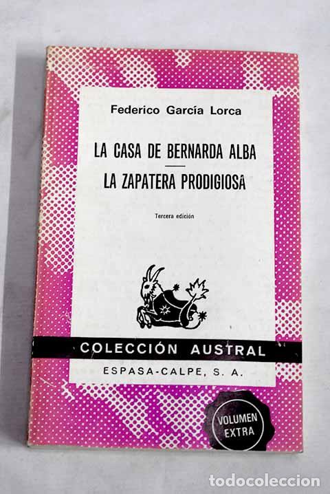 Livros em segunda m&atilde;o: La casa de Bernarda Alba ; La zapatera prodigiosa.- Garc&iacute;a Lorca, Federico