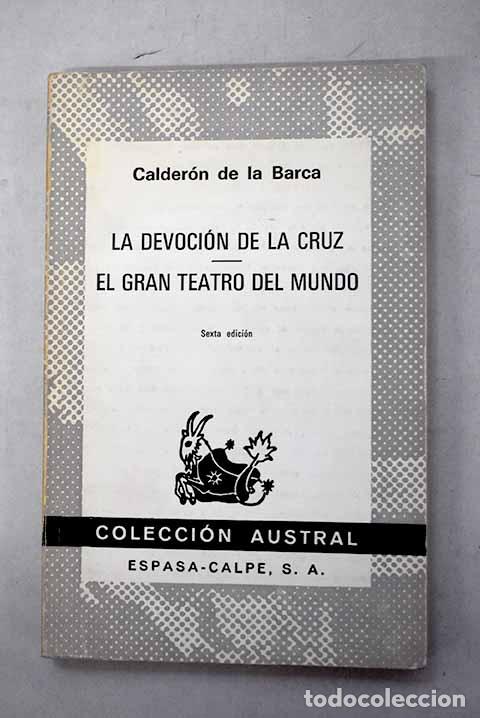 Libros: La devoci&oacute;n de la Cruz ; El gran teatro del mundo.- Calder&oacute;n de la Barca, Pedro