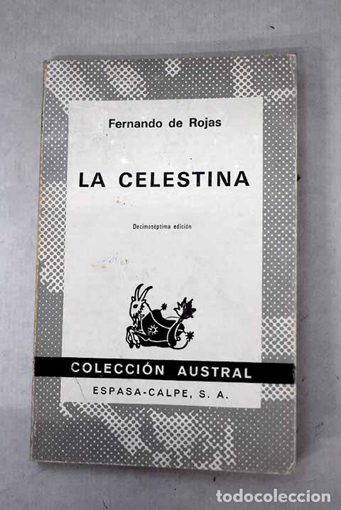 Libros: La Celestina: Rojas, Fernando de.- Rojas, Fernando de