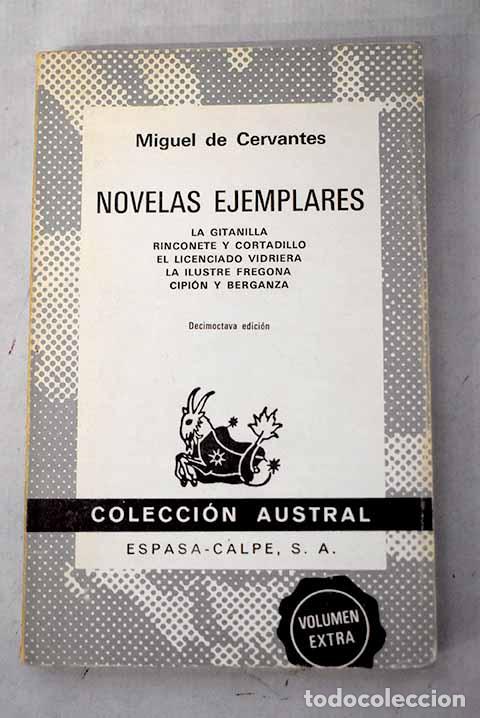Libros: Novelas ejemplares: Cervantes Saavedra, Miguel de.- Cervantes Saavedra, Miguel de