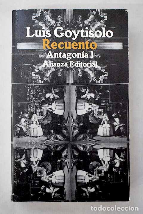 Libros: Recuento: Goytisolo, Luis.- Goytisolo, Luis