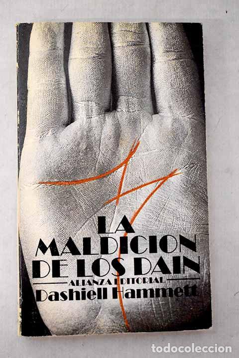 Libros: La maldici&oacute;n de los Dain.- Hammett, Dashiell