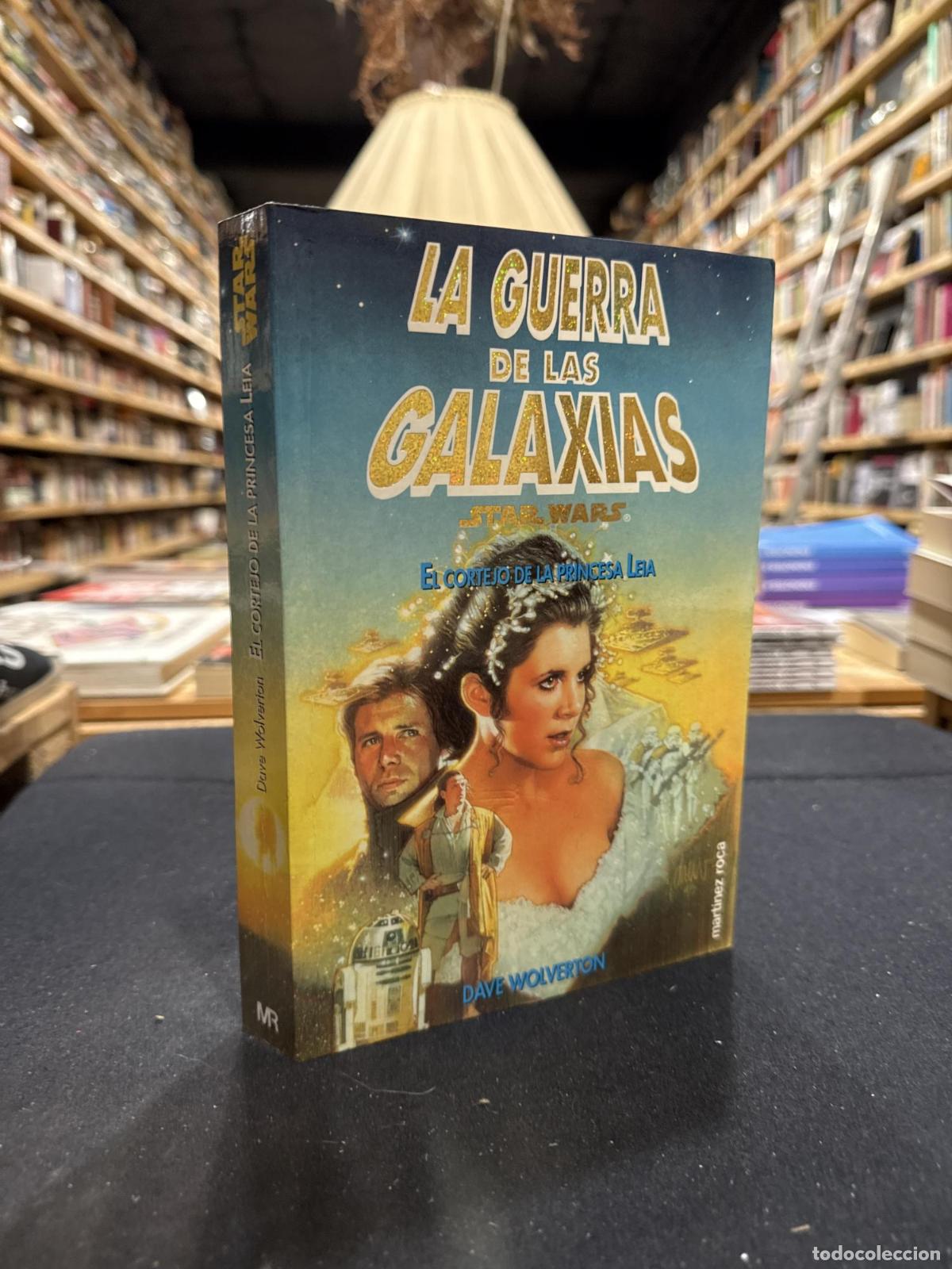Libros: El cortejo de la princesa Leia - WOLVERTON, DAVE