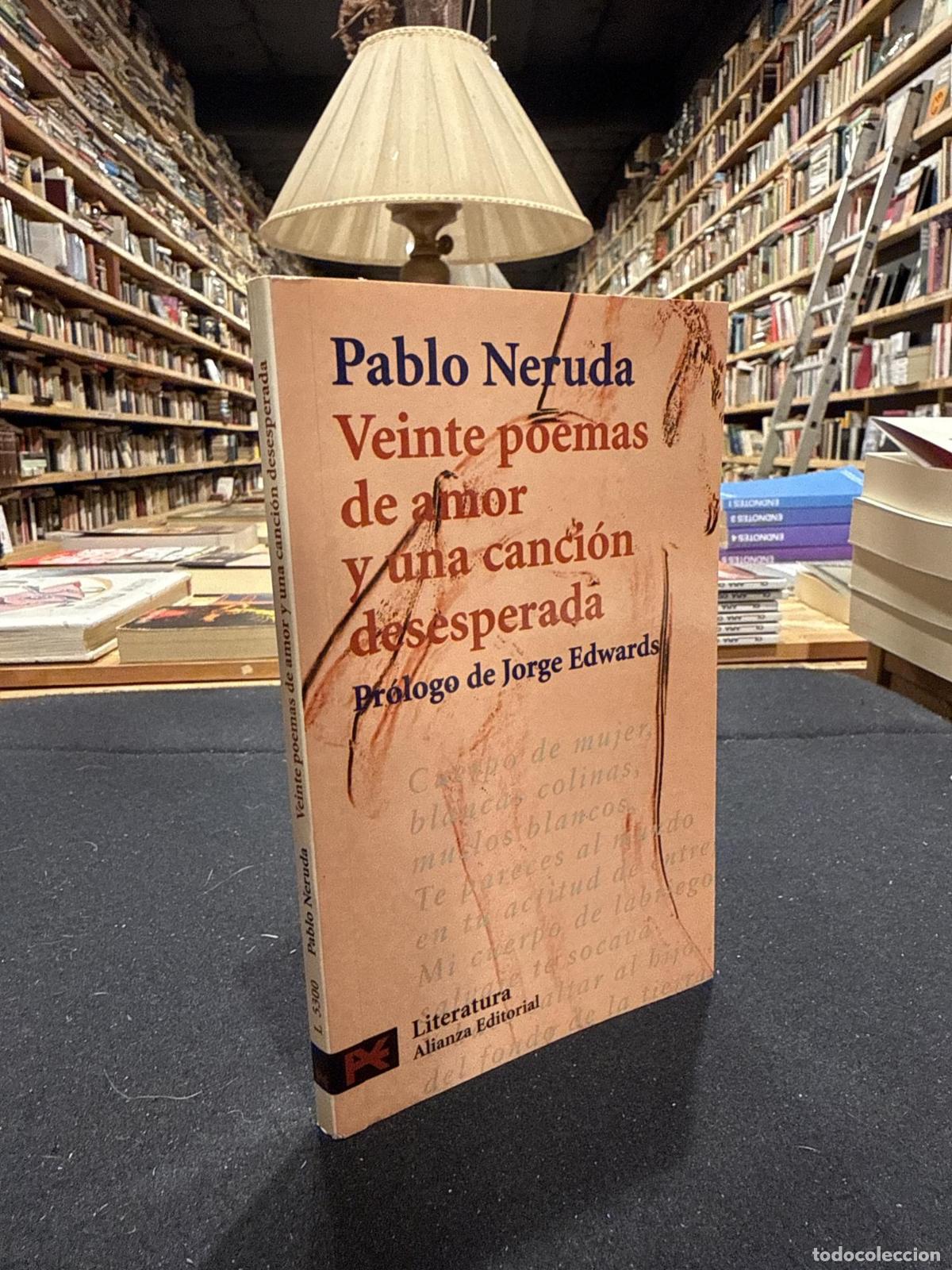 B&uuml;cher: Veinte poemas de amor y una canci&oacute;n desesperada - Neruda, Pablo
