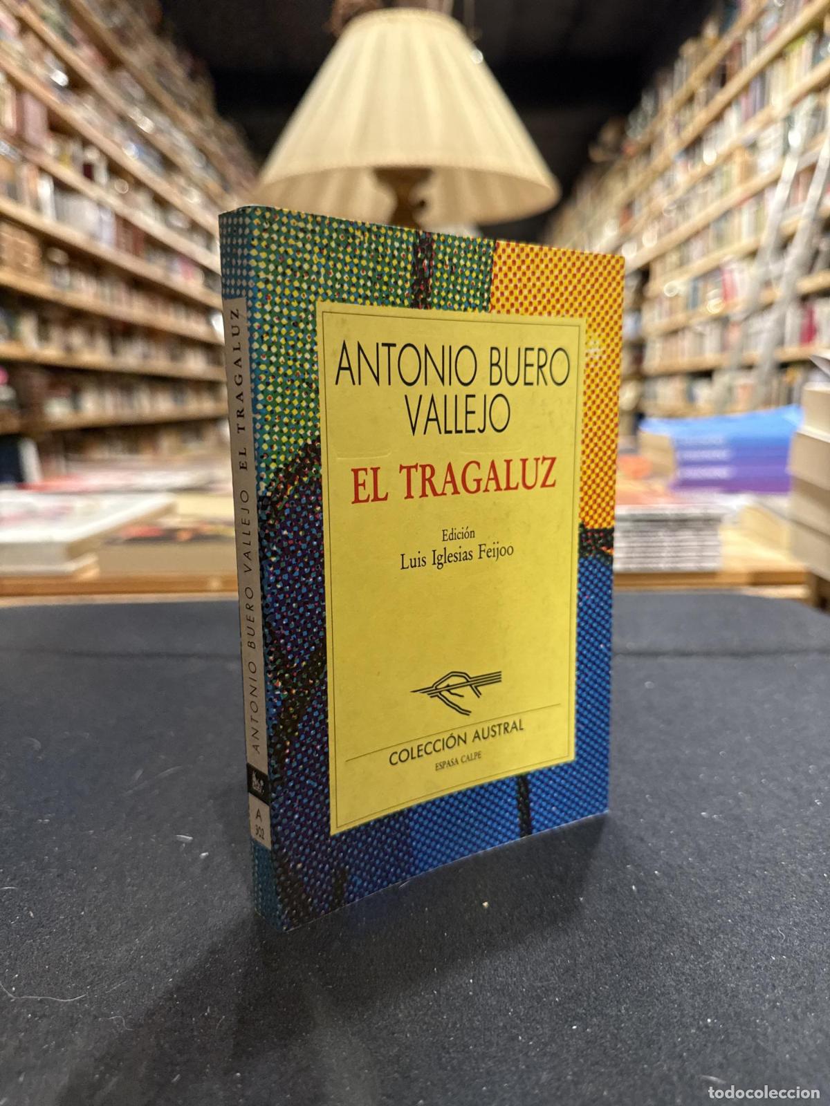 Livres: El tragaluz - Antonio Buero Vallejo