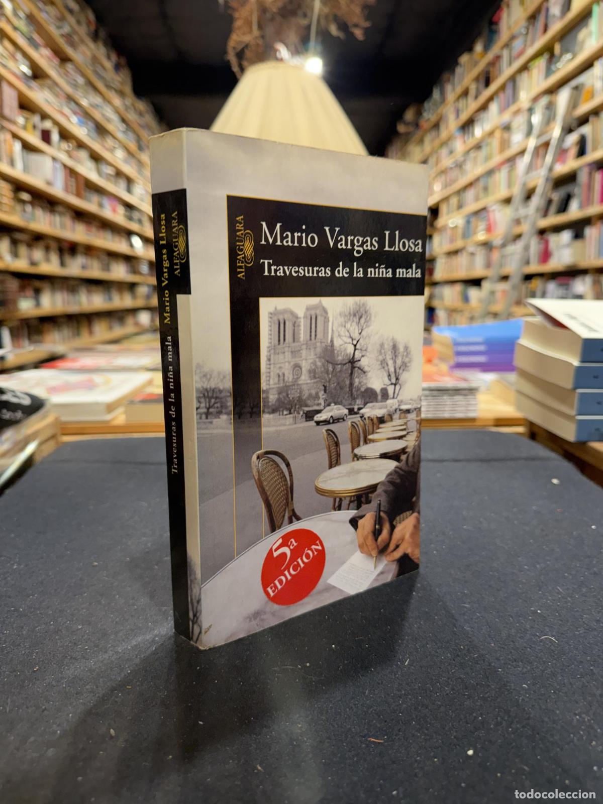 Libros: Travesuras de la ni&ntilde;a mala - Mario Vargas Llosa