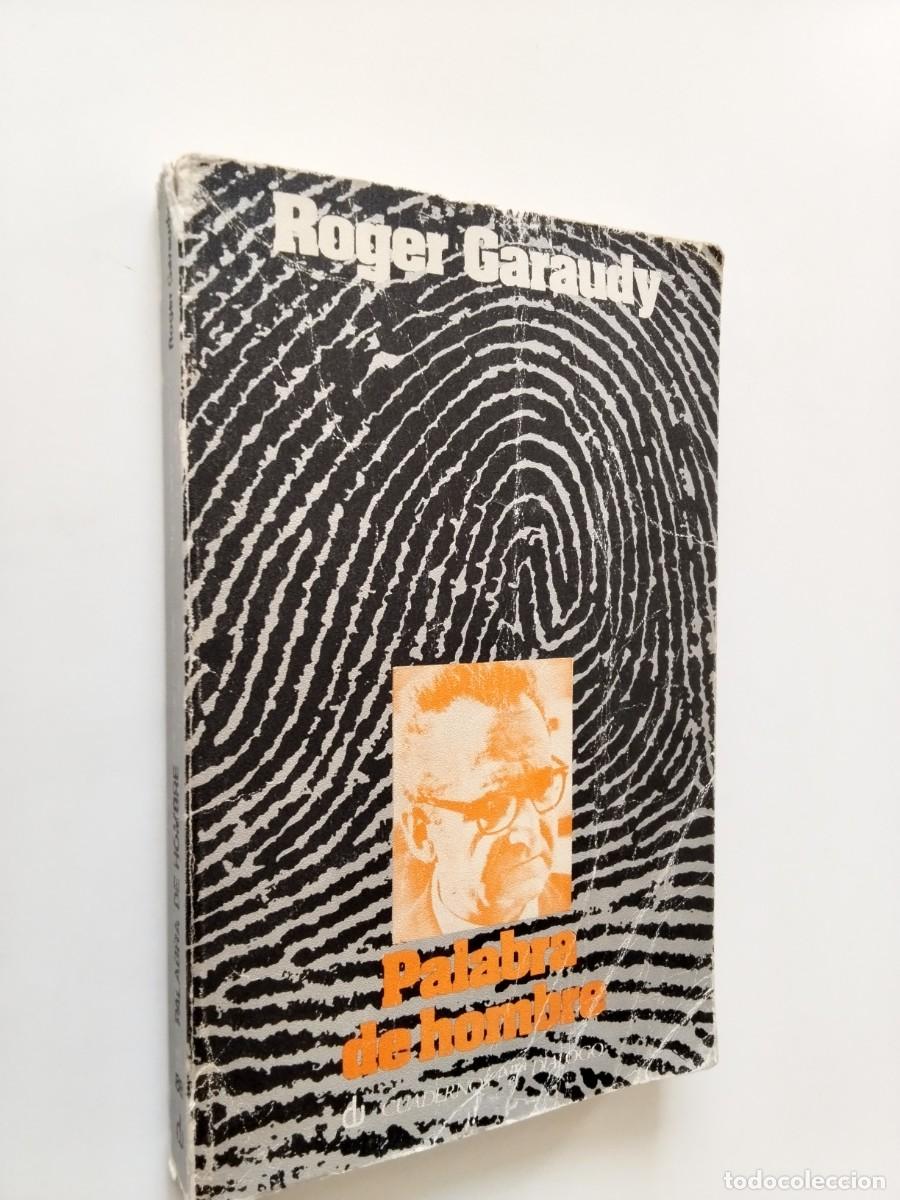 books: Roger Garaudy - Palabra de hombre
